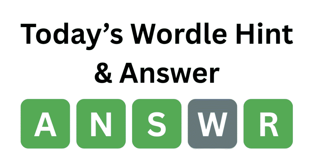 Wordle Hint August 18